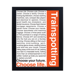 Trainspotting Quotes 30 x 40cm 30 x 40cm Framed Collector Print